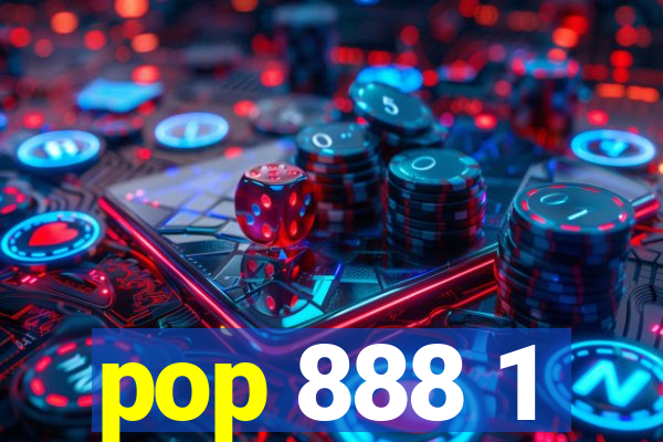 pop 888 1